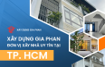 XÂY DỰNG GIA PHAN | XÂY NHÀ TRỌN GÓI
