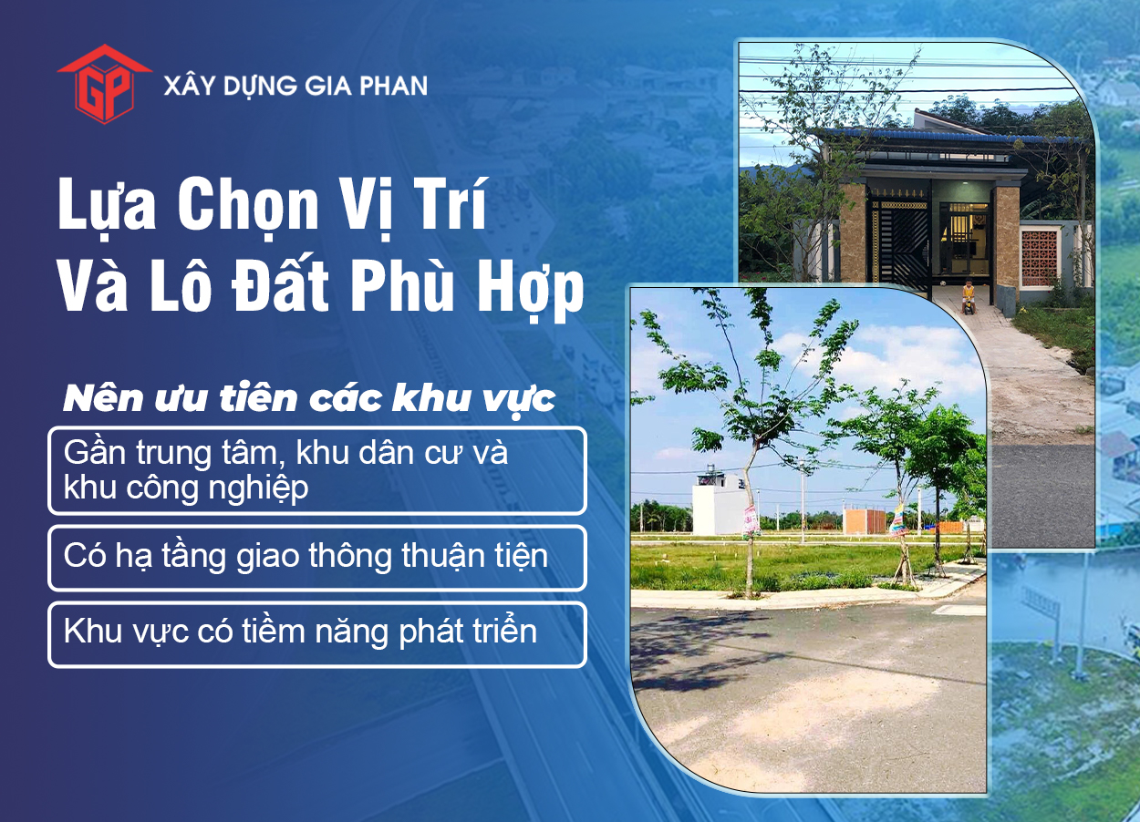 Lựa Chọn Vị Trí Và Lô Đất Phù Hợp