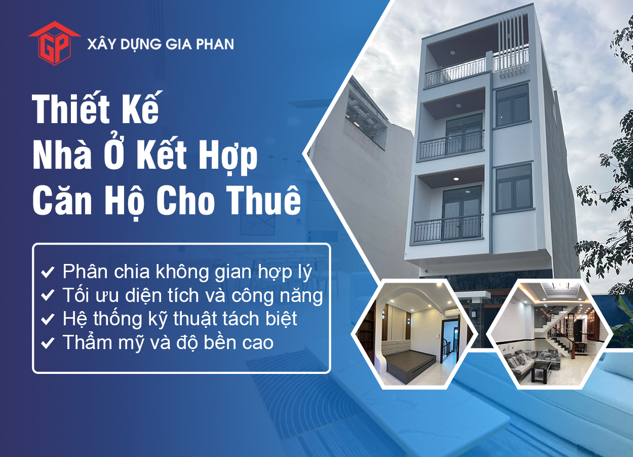 Thiết Kế Nhà Ở Kết Hợp Căn Hộ Cho Thuê